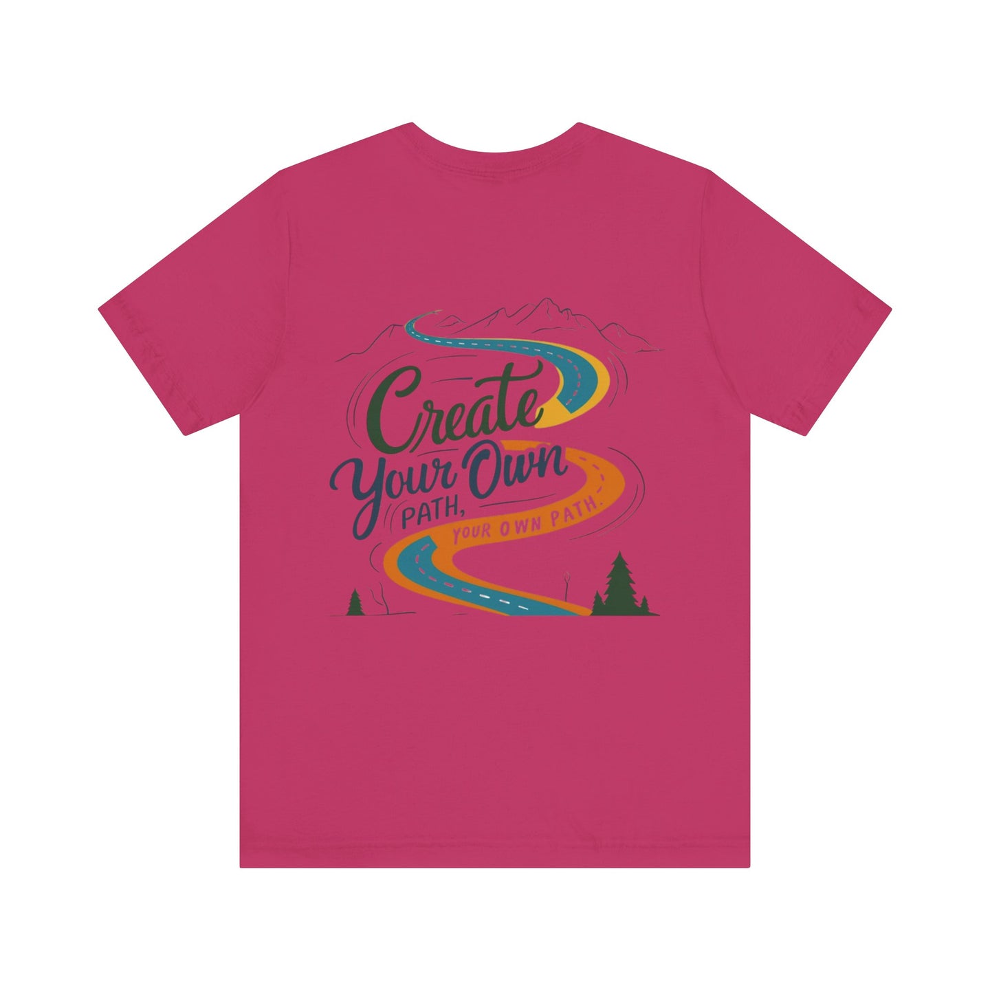 Create Your Own Path Tee